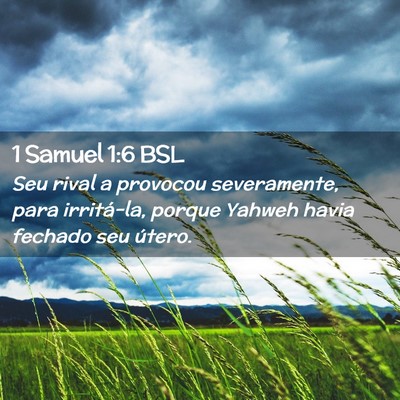 Picture 02 - 1 Samuel 1:6 BSL - Seu rival a provocou severamente, para - Bible Verse Picture