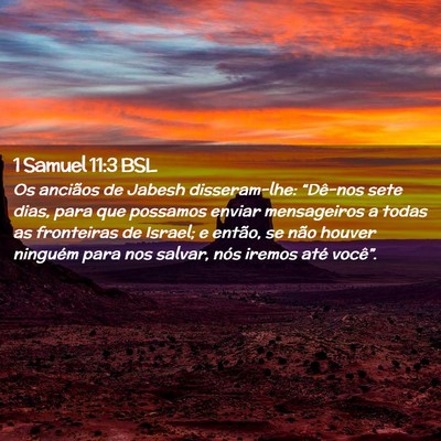 Picture 02 - 1 Samuel 11:3 BSL - Os anciãos de Jabesh disseram-lhe: “Dê-nos - Bible Verse Picture