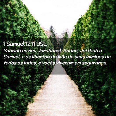 Picture 02 - 1 Samuel 12:11 BSL - Yahweh enviou Jerubbaal, Bedan, Jefthah e Samuel, - Bible Verse Picture