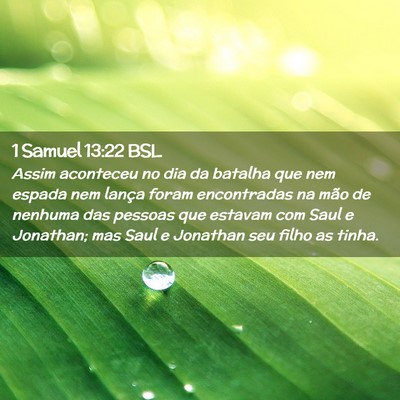 Picture 02 - 1 Samuel 13:22 BSL - Assim aconteceu no dia da batalha que nem espada - Bible Verse Picture