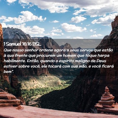 Picture 02 - 1 Samuel 16:16 BSL - Que nosso senhor ordene agora a seus servos que - Bible Verse Picture