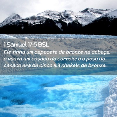 Picture 02 - 1 Samuel 17:5 BSL - Ele tinha um capacete de bronze na cabeça, e - Bible Verse Picture