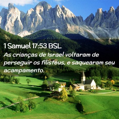 Picture 02 - 1 Samuel 17:53 BSL - As crianças de Israel voltaram de perseguir os - Bible Verse Picture