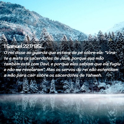 Picture 02 - 1 Samuel 22:17 BSL - O rei disse ao guarda que estava de pé sobre - Bible Verse Picture