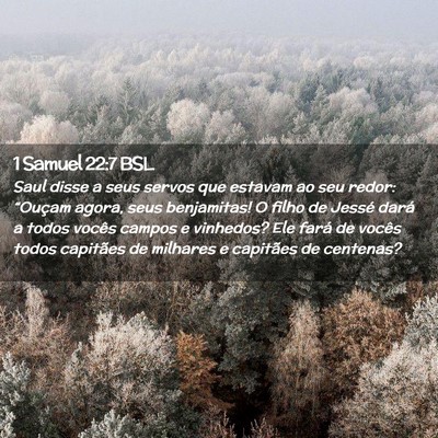 Picture 02 - 1 Samuel 22:7 BSL - Saul disse a seus servos que estavam ao seu - Bible Verse Picture