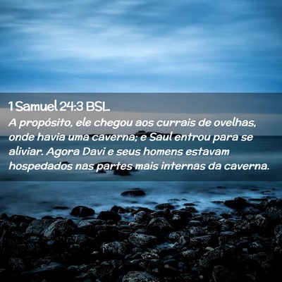 Picture 02 - 1 Samuel 24:3 BSL - A propósito, ele chegou aos currais de ovelhas, - Bible Verse Picture