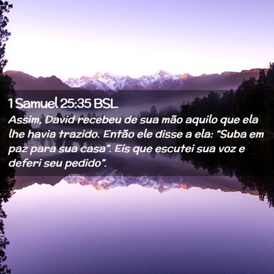 Picture 02 - 1 Samuel 25:35 BSL - Assim, David recebeu de sua mão aquilo que ela - Bible Verse Picture