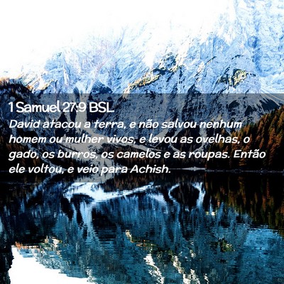 Picture 02 - 1 Samuel 27:9 BSL - David atacou a terra, e não salvou nenhum homem - Bible Verse Picture