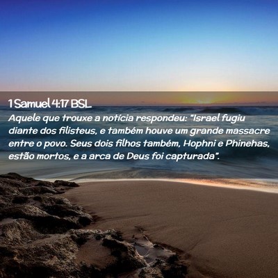 Picture 02 - 1 Samuel 4:17 BSL - Aquele que trouxe a notícia respondeu: “Israel - Bible Verse Picture