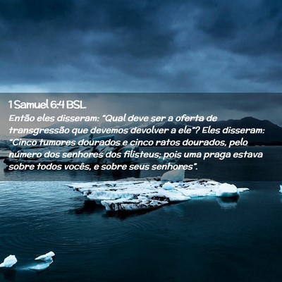 Picture 02 - 1 Samuel 6:4 BSL - Então eles disseram: “Qual deve ser a oferta - Bible Verse Picture