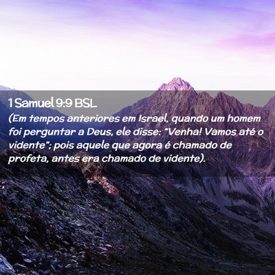 Picture 02 - 1 Samuel 9:9 BSL - (Em tempos anteriores em Israel, quando um homem - Bible Verse Picture