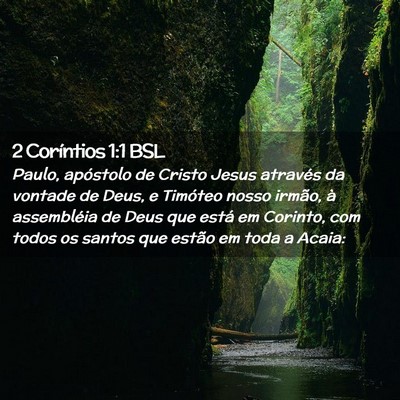 Picture 02 - 2 Coríntios 1:1 BSL - Paulo, apóstolo de Cristo Jesus através da - Bible Verse Picture