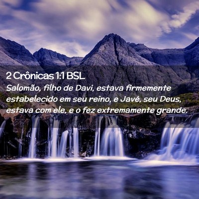 Picture 02 - 2 Crônicas 1:1 BSL - Salomão, filho de Davi, estava firmemente - Bible Verse Picture