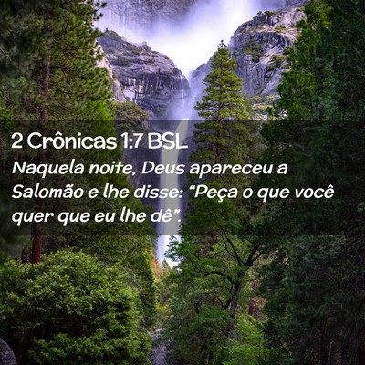 Picture 02 - 2 Crônicas 1:7 BSL - Naquela noite, Deus apareceu a Salomão e lhe - Bible Verse Picture