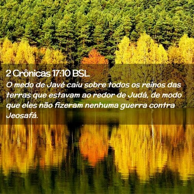 Picture 02 - 2 Crônicas 17:10 BSL - O medo de Javé caiu sobre todos os reinos das - Bible Verse Picture