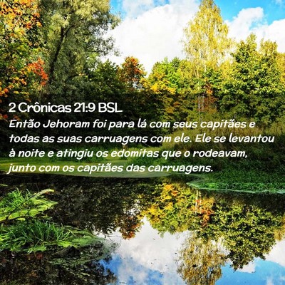 Picture 02 - 2 Crônicas 21:9 BSL - Então Jehoram foi para lá com seus capitães e - Bible Verse Picture