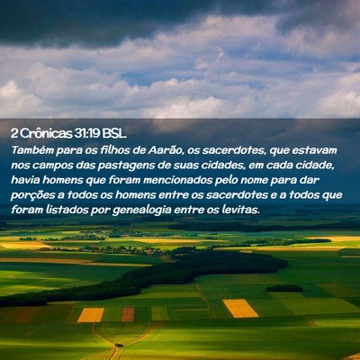 Picture 02 - 2 Crônicas 31:19 BSL - Também para os filhos de Aarão, os sacerdotes, - Bible Verse Picture