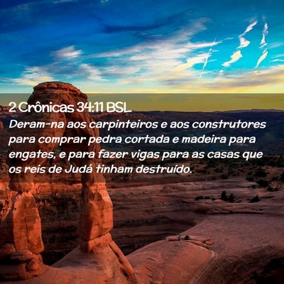 Picture 02 - 2 Crônicas 34:11 BSL - Deram-na aos carpinteiros e aos construtores para - Bible Verse Picture