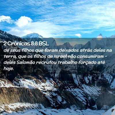 Picture 02 - 2 Crônicas 8:8 BSL - de seus filhos que foram deixados atrás deles na - Bible Verse Picture