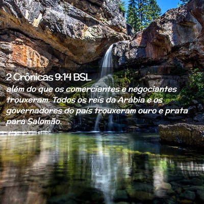 Picture 02 - 2 Crônicas 9:14 BSL - além do que os comerciantes e negociantes - Bible Verse Picture