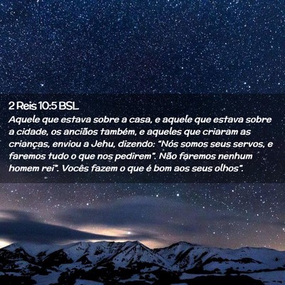 Picture 02 - 2 Reis 10:5 BSL - Aquele que estava sobre a casa, e aquele que - Bible Verse Picture