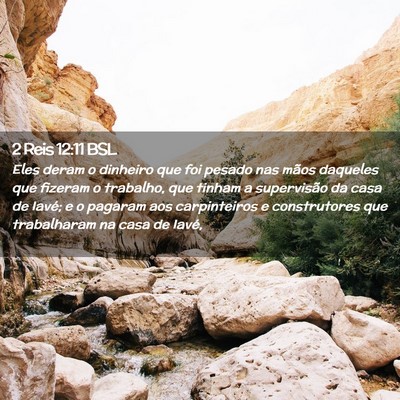 Picture 02 - 2 Reis 12:11 BSL - Eles deram o dinheiro que foi pesado nas mãos - Bible Verse Picture