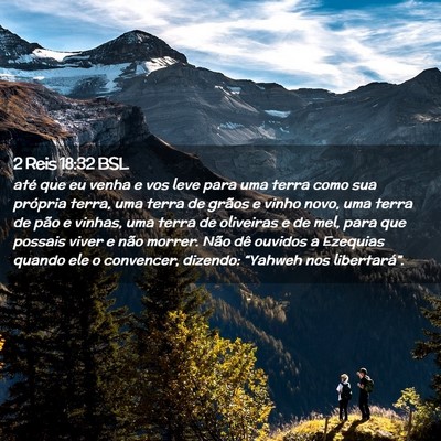 Picture 02 - 2 Reis 18:32 BSL - até que eu venha e vos leve para uma terra como - Bible Verse Picture