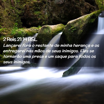 Picture 02 - 2 Reis 21:14 BSL - Lançarei fora o restante de minha herança e os - Bible Verse Picture