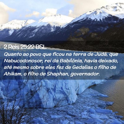 Picture 02 - 2 Reis 25:22 BSL - Quanto ao povo que ficou na terra de Judá, que - Bible Verse Picture