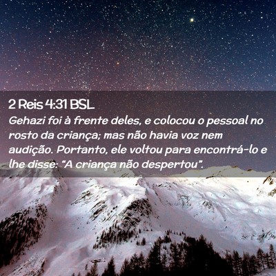Picture 02 - 2 Reis 4:31 BSL - Gehazi foi à frente deles, e colocou o pessoal - Bible Verse Picture