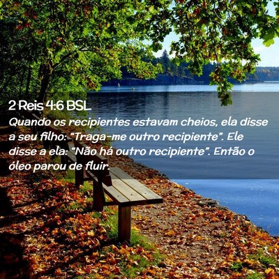Picture 02 - 2 Reis 4:6 BSL - Quando os recipientes estavam cheios, ela disse a - Bible Verse Picture