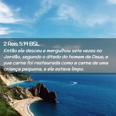Picture 02 - 2 Reis 5:14 BSL - Então ele desceu e mergulhou sete vezes no - Bible Verse Picture