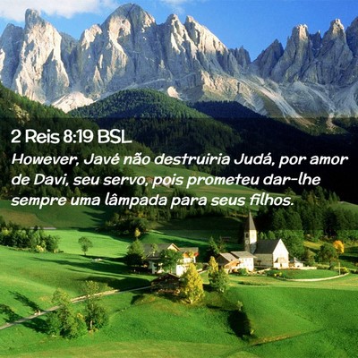 Picture 02 - 2 Reis 8:19 BSL - However, Javé não destruiria Judá, por amor de - Bible Verse Picture
