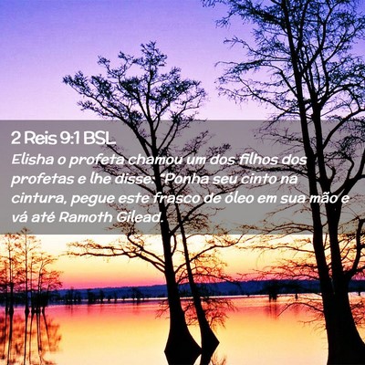 Picture 02 - 2 Reis 9:1 BSL - Elisha o profeta chamou um dos filhos dos - Bible Verse Picture