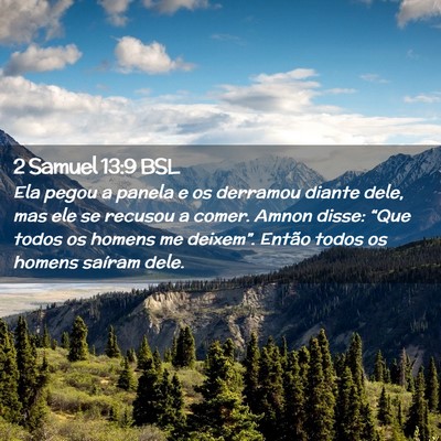 Picture 02 - 2 Samuel 13:9 BSL - Ela pegou a panela e os derramou diante dele, mas - Bible Verse Picture