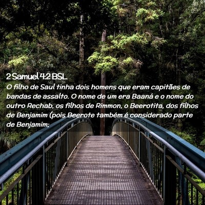Picture 02 - 2 Samuel 4:2 BSL - O filho de Saul tinha dois homens que eram - Bible Verse Picture