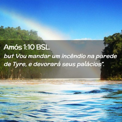 Picture 02 - Amós 1:10 BSL - but Vou mandar um incêndio na parede de Tyre, e - Bible Verse Picture