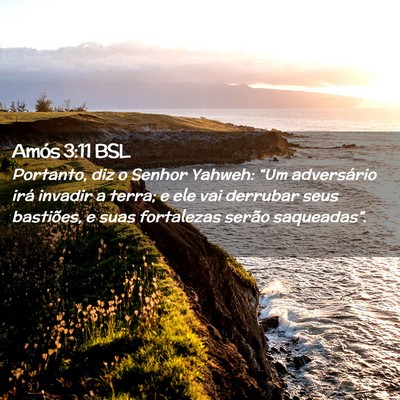Picture 02 - Amós 3:11 BSL - Portanto, diz o Senhor Yahweh: “Um adversário - Bible Verse Picture