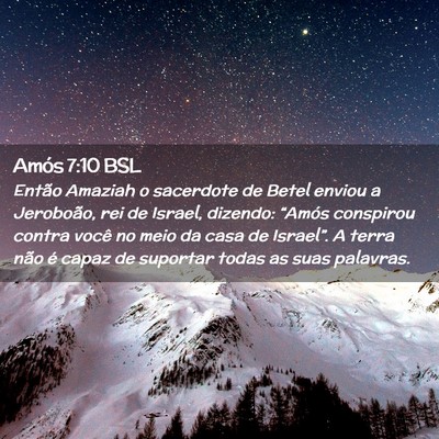 Picture 02 - Amós 7:10 BSL - Então Amaziah o sacerdote de Betel enviou a - Bible Verse Picture