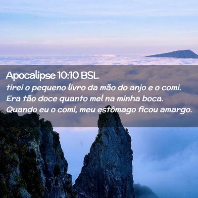 Picture 02 - Apocalipse 10:10 BSL - tirei o pequeno livro da mão do anjo e o comi. - Bible Verse Picture