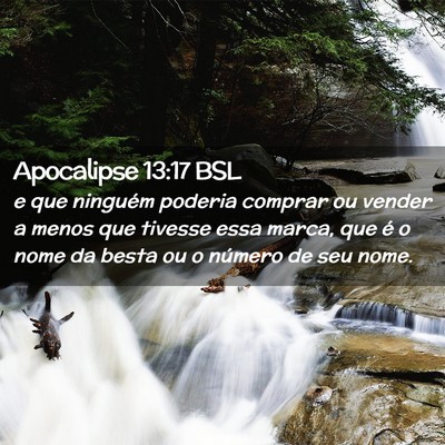 Picture 02 - Apocalipse 13:17 BSL - e que ninguém poderia comprar ou vender a menos - Bible Verse Picture