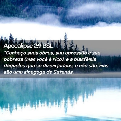 Picture 02 - Apocalipse 2:9 BSL - “Conheço suas obras, sua opressão e sua - Bible Verse Picture