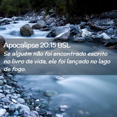 Picture 02 - Apocalipse 20:15 BSL - Se alguém não foi encontrado escrito no livro - Bible Verse Picture