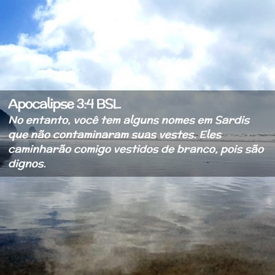 Picture 02 - Apocalipse 3:4 BSL - No entanto, você tem alguns nomes em Sardis que - Bible Verse Picture