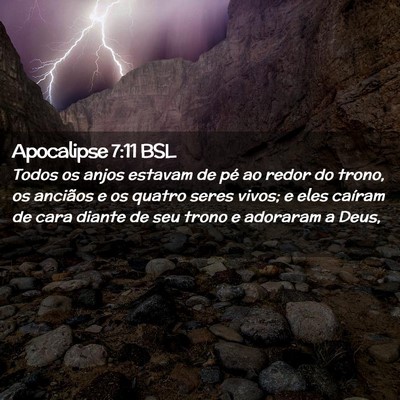 Picture 02 - Apocalipse 7:11 BSL - Todos os anjos estavam de pé ao redor do trono, - Bible Verse Picture