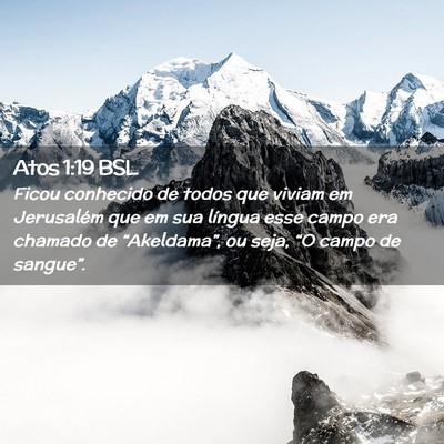 Picture 02 - Atos 1:19 BSL - Ficou conhecido de todos que viviam em Jerusalém - Bible Verse Picture