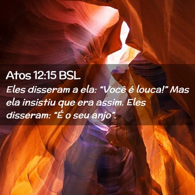 Picture 02 - Atos 12:15 BSL - Eles disseram a ela: “Você é louca!” Mas - Bible Verse Picture