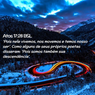 Picture 02 - Atos 17:28 BSL - 'Pois nele vivemos, nos movemos e temos nosso - Bible Verse Picture