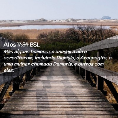 Picture 02 - Atos 17:34 BSL - Mas alguns homens se uniram a ele e acreditaram, - Bible Verse Picture