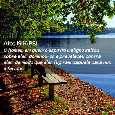 Picture 02 - Atos 19:16 BSL - O homem em quem o espírito maligno saltou sobre - Bible Verse Picture